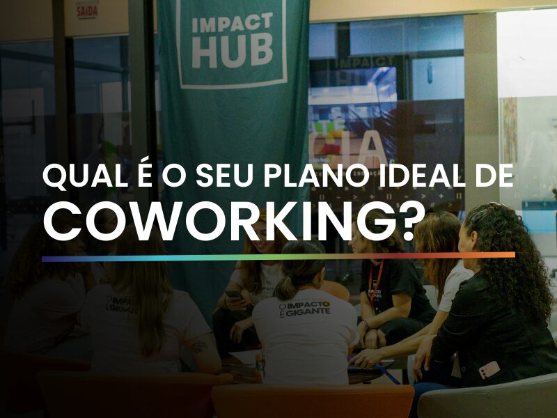 TESTE: Descubra qual é o plano de coworking ideal para você
